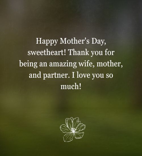 Happy Mother's Day Message for Wife