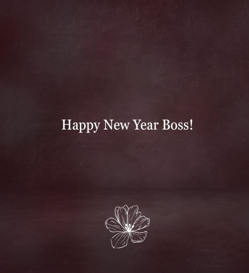 Happy New Year Wishes to Boss