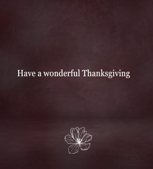 Happy Thanksgiving Happy Thanksgiving