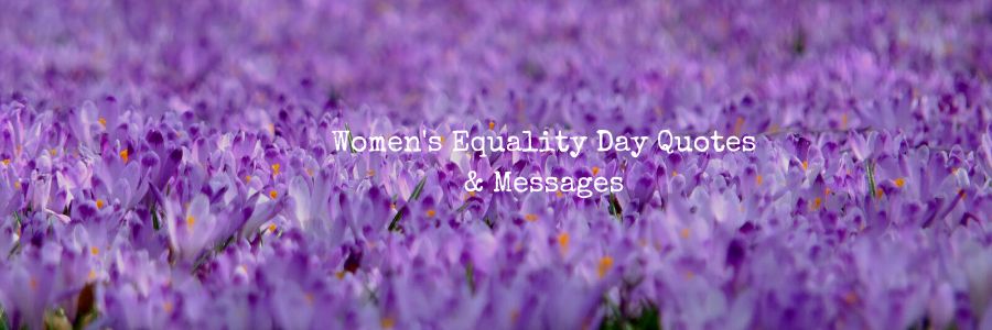 Happy-Womens-Equality-Day-Quotes