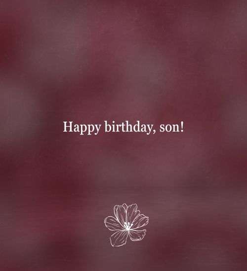 Happy birthday son images Happy birthday son images