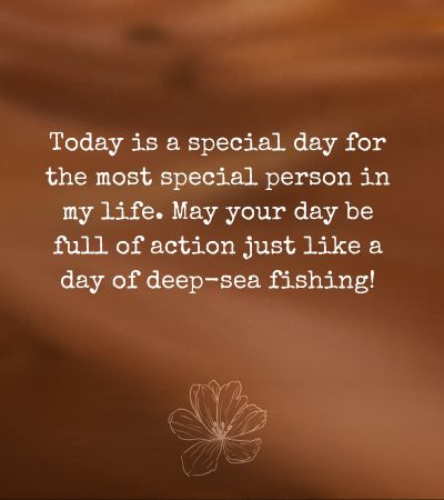 Happy birthday to fisherman