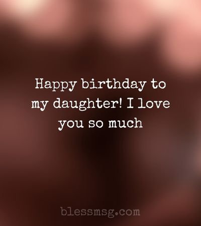 Happy birthday to my daughter
