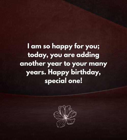 Happy birthday to someone special