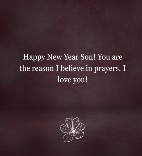 Happy new year wishes for son from mother Happy new year wishes for son from mother