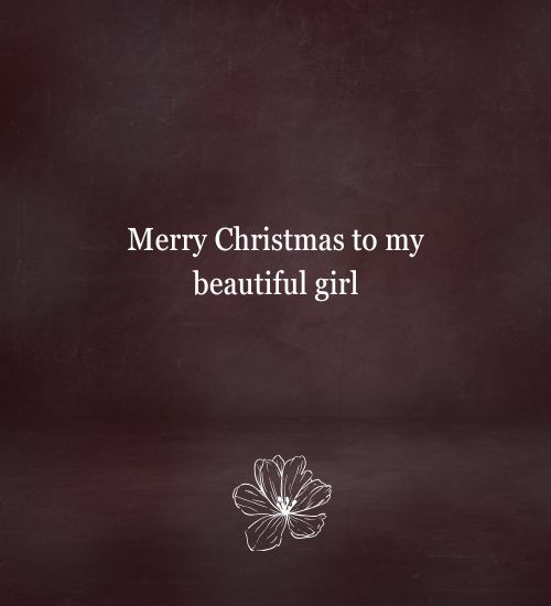 Heartwarming and loving wishes for Daughter Heartwarming and loving wishes for Daughter