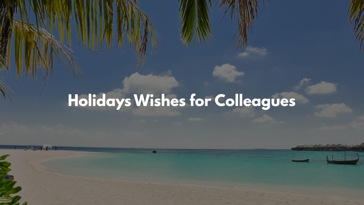 Holidays Wishes for Colleagues