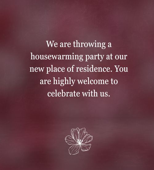 Housewarming Invite Message