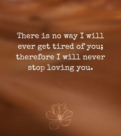 I Will Never Stop Loving You Message for Her