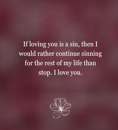 If Loving You Is a Sin Quotes