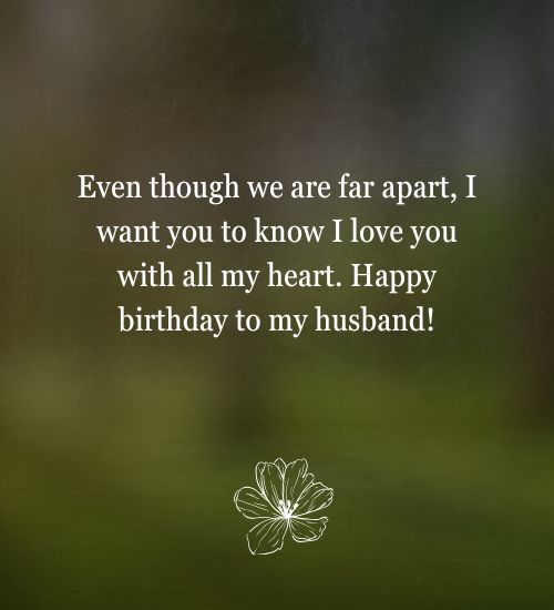 Long Distance Birthday Wishes for Husband
