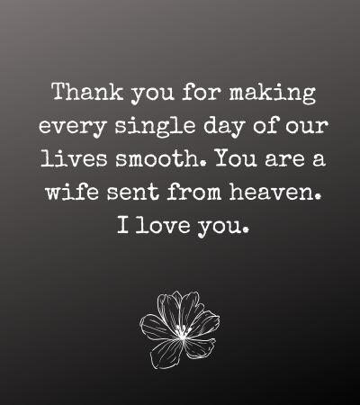 Love Messages to Show Appreciation to Wife