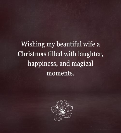 Merry Christmas wishes for wife Merry christmas wishes for wife