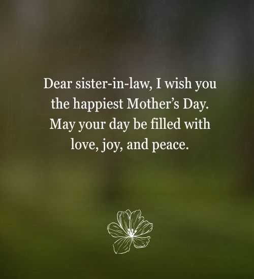 Mother’s Day Messages for Sister-in-Law