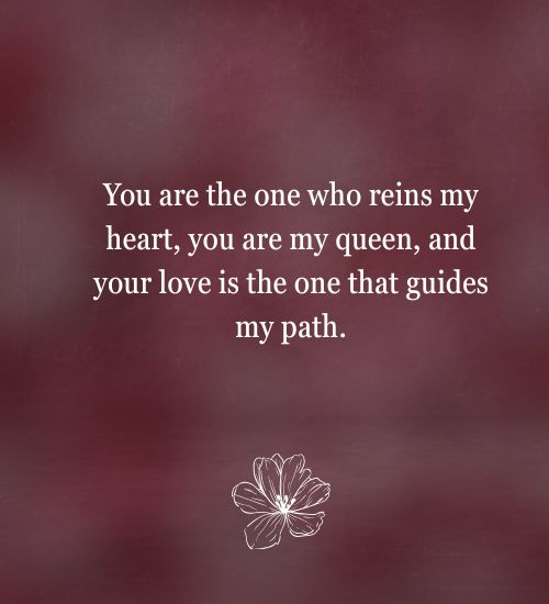 My Queen Quotes for Her