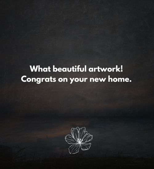 New Home Congratulations Message
