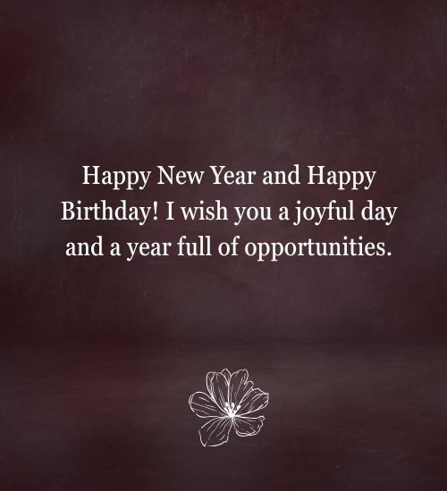 New Year Birthday Wishes for Best Friend