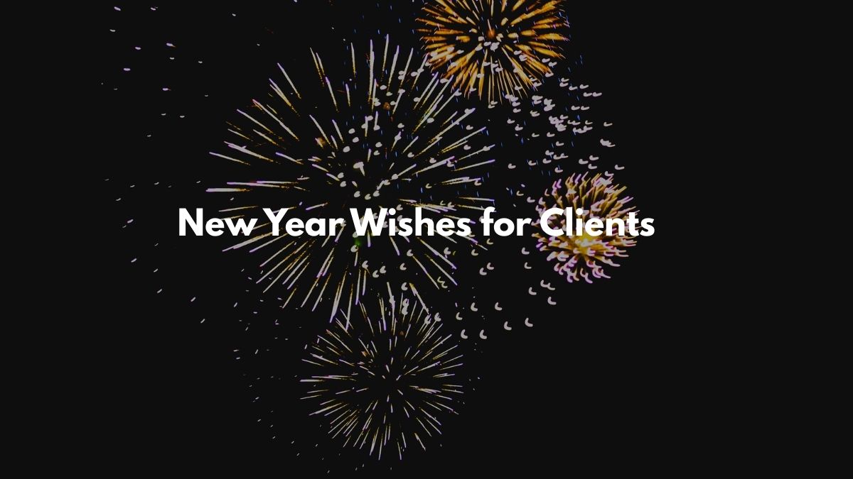 New Year Wishes for Clients