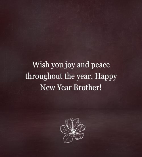 New year wishes for brother New year wishes for brother