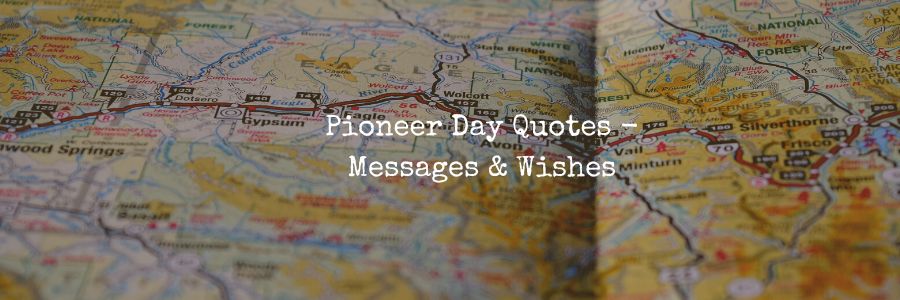 Pioneer-Day-Messages