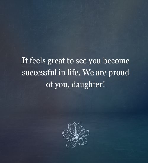 Proud Daughter Quotes from Parents