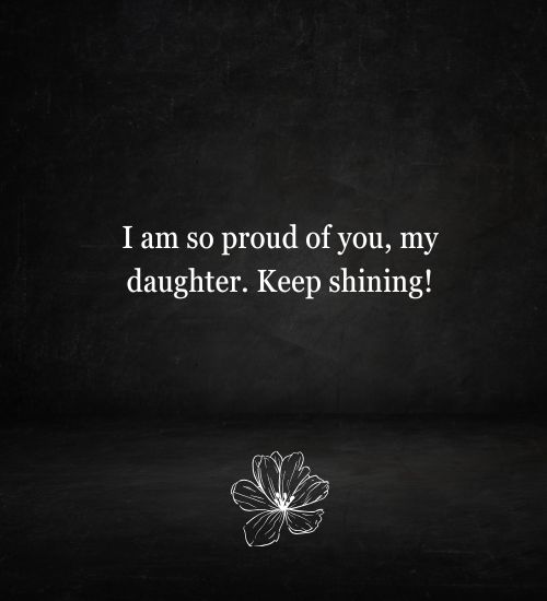 Proud Parents Message to a Daughter