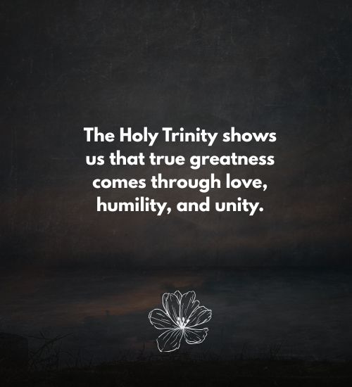 Quotes About The Holy Trinity