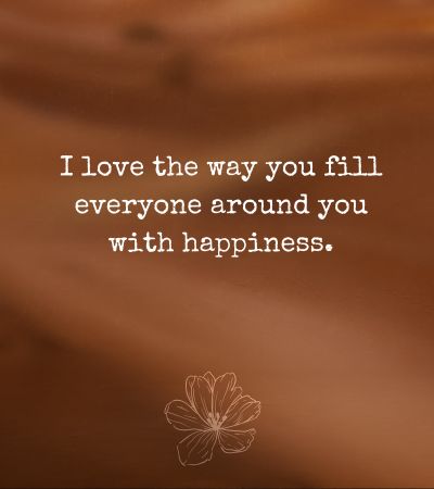 Quotes to make her fall in love with you