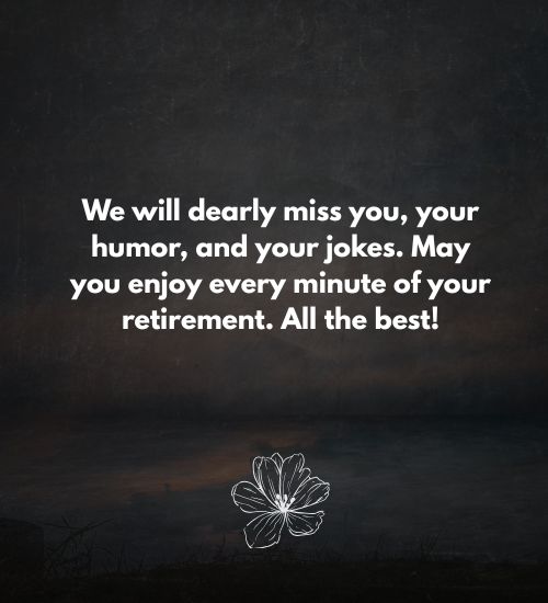 Retirement Farewell Quotes for Coworker