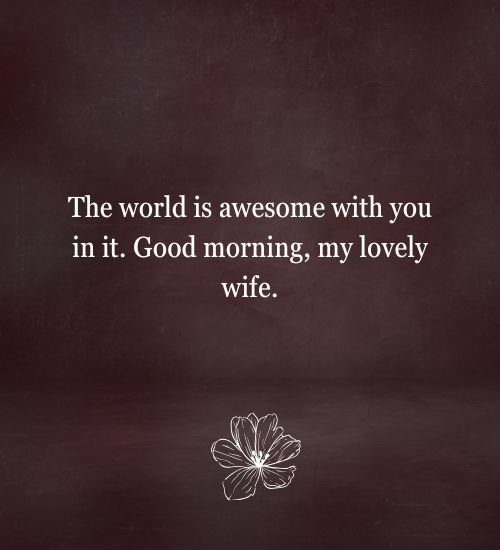Romantic Good Morning Messages to My Wife