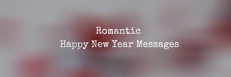 Romantic-Happy-New-Year-Messages