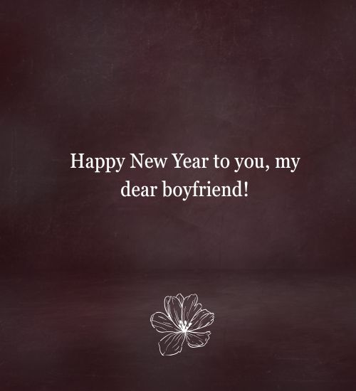 Romantic New Year Wishes for Boyfriend