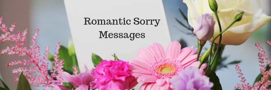 Romantic-Sorry-Messages