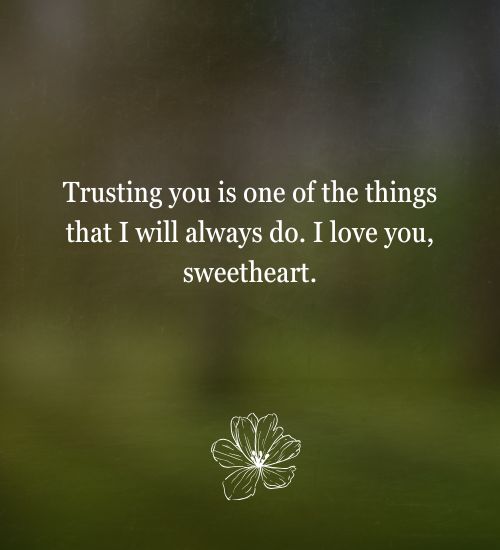 Romantic Words To Make Her Trust You