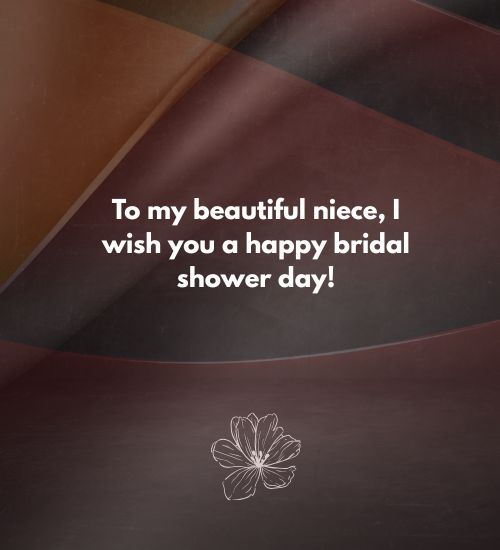 Short Bridal Shower Wishes for Niece