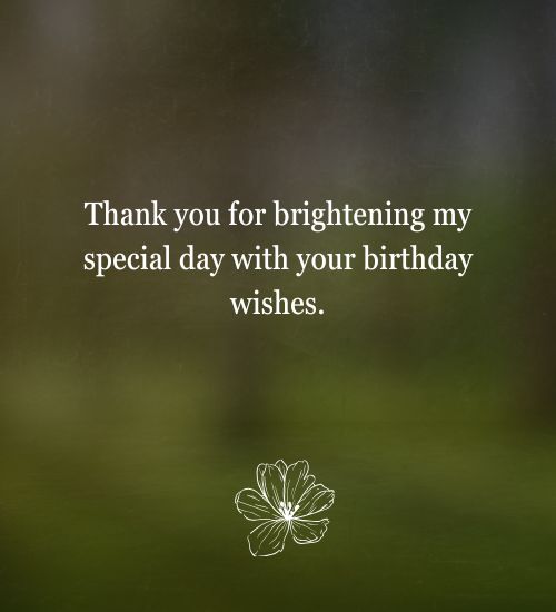 Short Thank You Message for Birthday Wishes