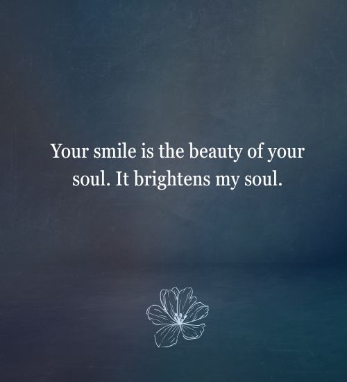 Smile Quotes for Her Smile Quotes for Her