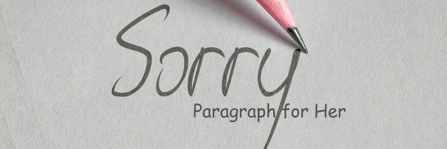 Sorry-Paragraph-for-Her