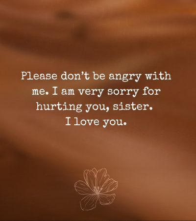 Sorry to sister quotes