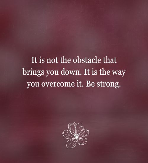 Strong Motivational Quotes