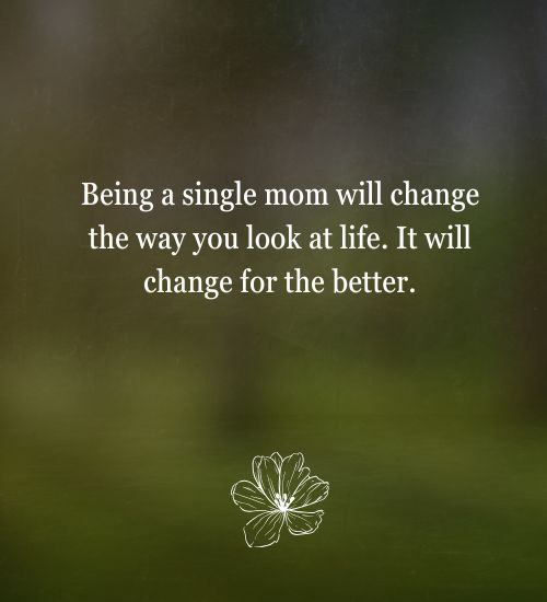 Strong Single Mom Quotes