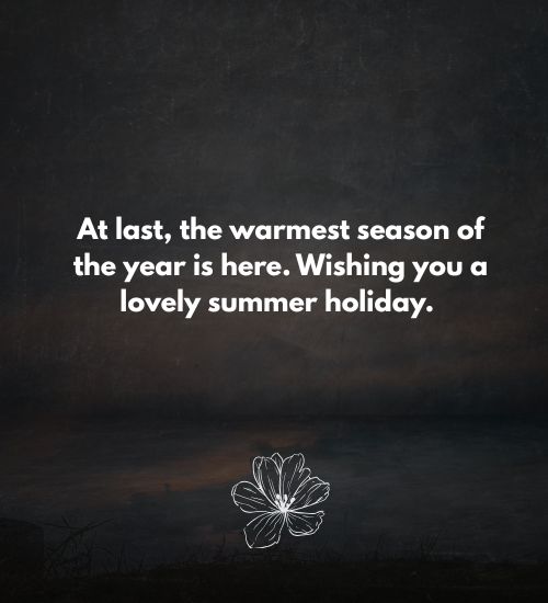 Summer Vacation Message Summer Vacation Message