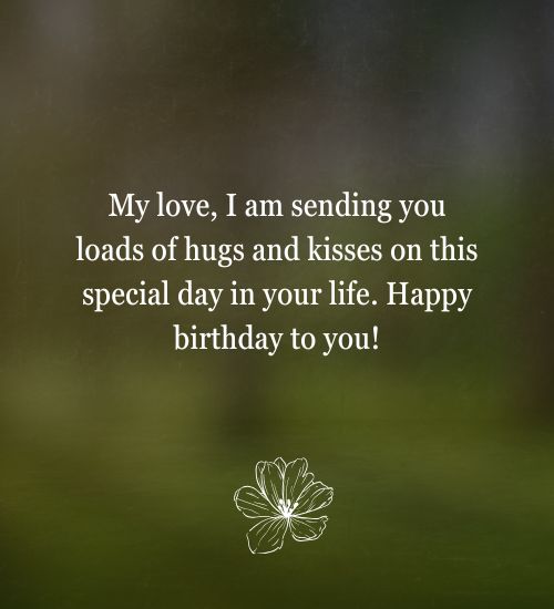 Sweet Happy Birthday Message for Husband Long Distance Relationship