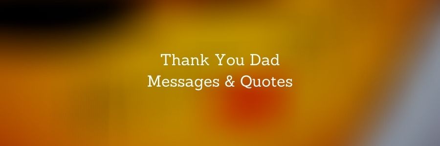 Thank-You-Dad-Messages-Quotes