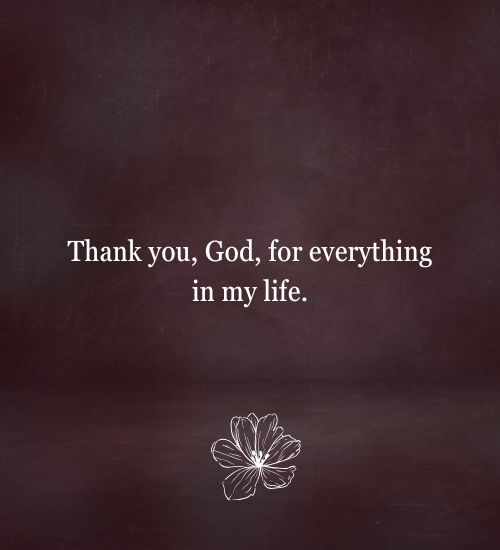 Thank You God for Everything Messages