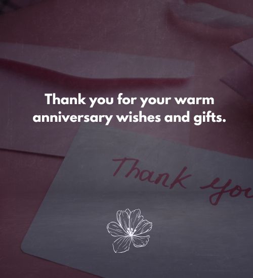 Thank You Message for Anniversary Wishes