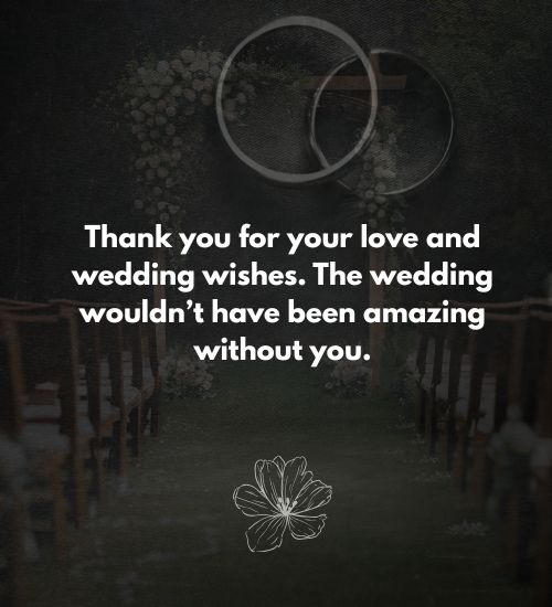 Thank You Message for Wedding Wishes