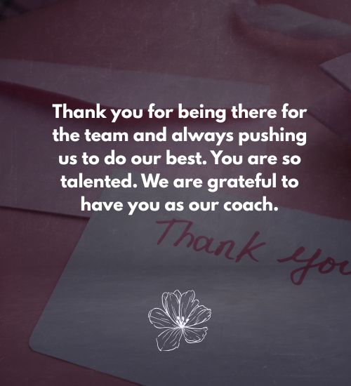 Thank You Message to Coach from Team Thank You Message to Coach from Team