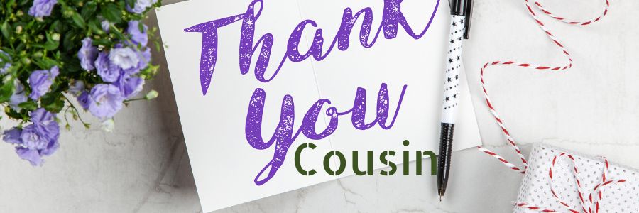 Thank-You-Messages-for-Cousin