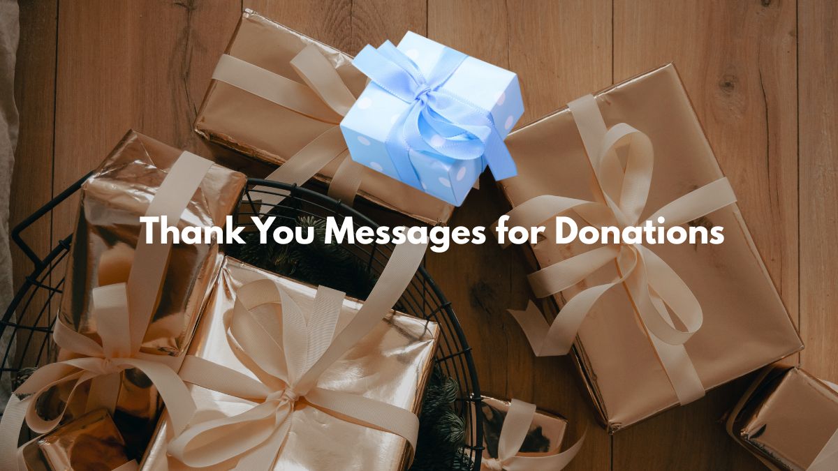 Thank You Messages for Donations